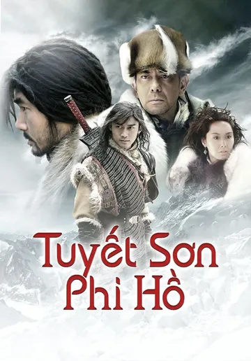 Tuyết Sơn Phi Hồ poster